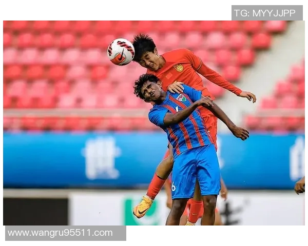 U17亚预赛国少豪取三连胜净胜球领先孟加拉国继续领跑 U17亚预赛国少豪取三连胜净胜球领先孟加拉国继续领跑